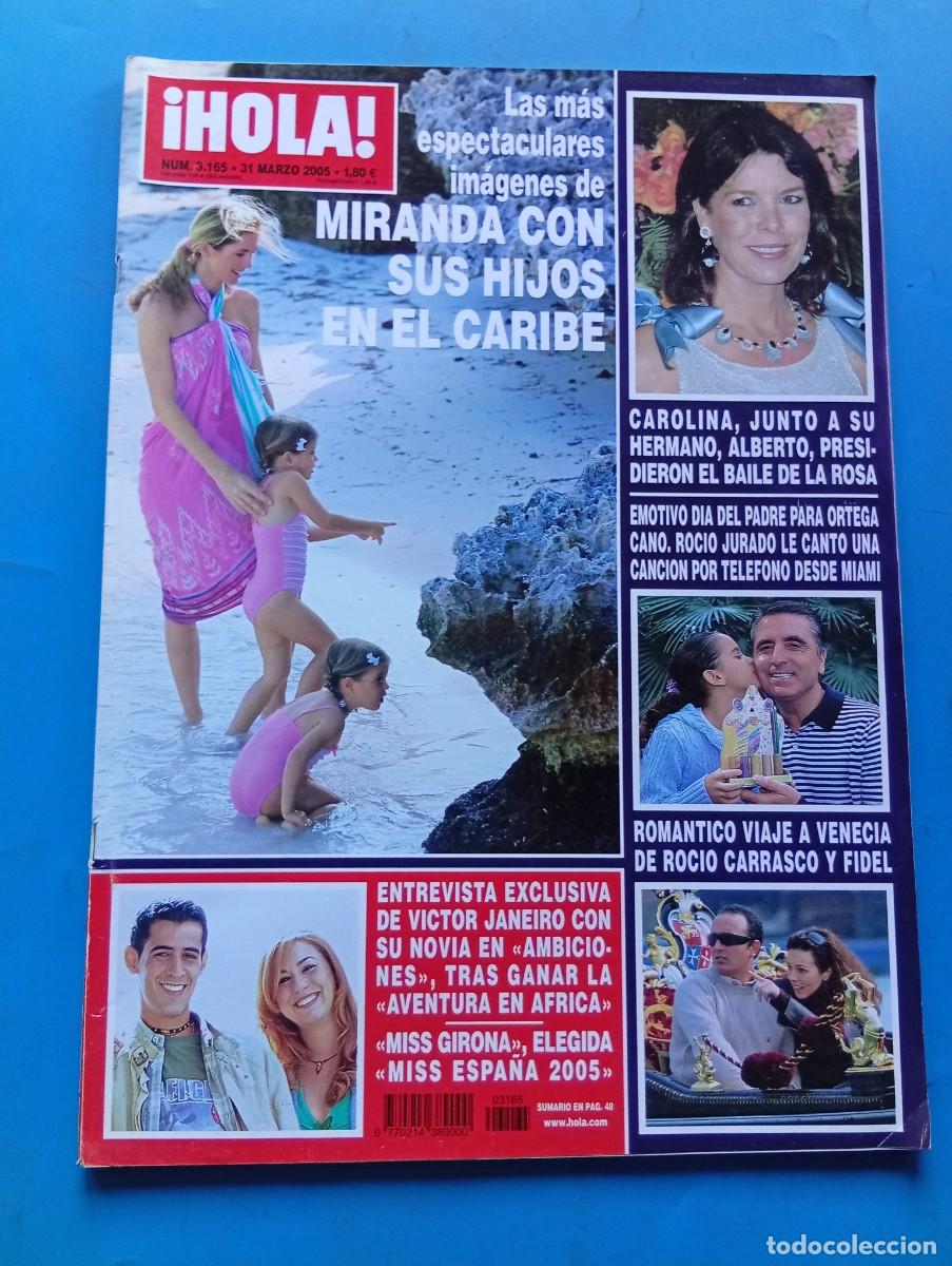 Coleccionismo de Revista Hola: &iexcl;HOLA! N&ordm; 3165. A&Ntilde;O 2005. MIRANDA CON SUS HIJOS EN EL CARIBE. CAROLINA JUNTO A SU HERMANO. RO.. LEER