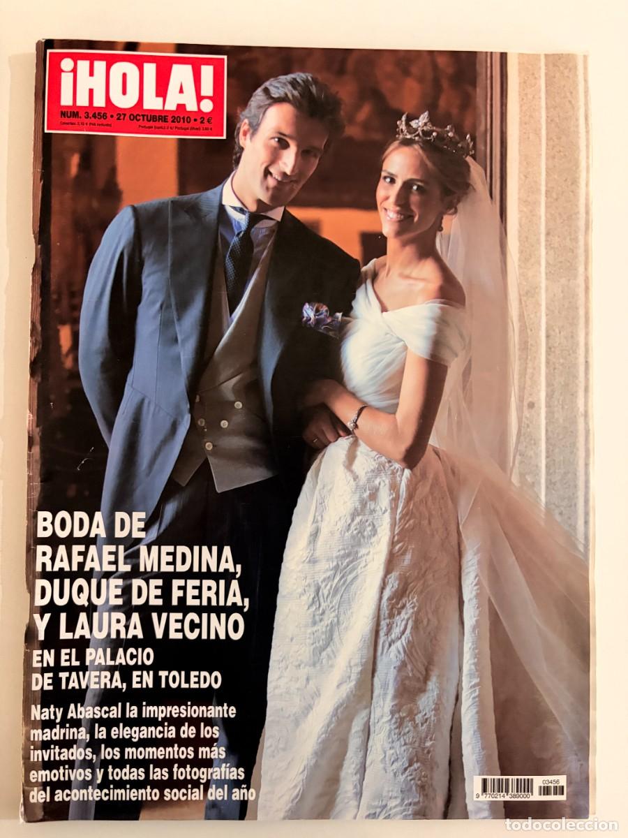 Coleccionismo de Revista Hola: &iexcl;HOLA! N&ordm; 3456. OCTUBRE 2010. LA BODA DE RAFAEL MEDINA Y LAURA VECINO. LEER.
