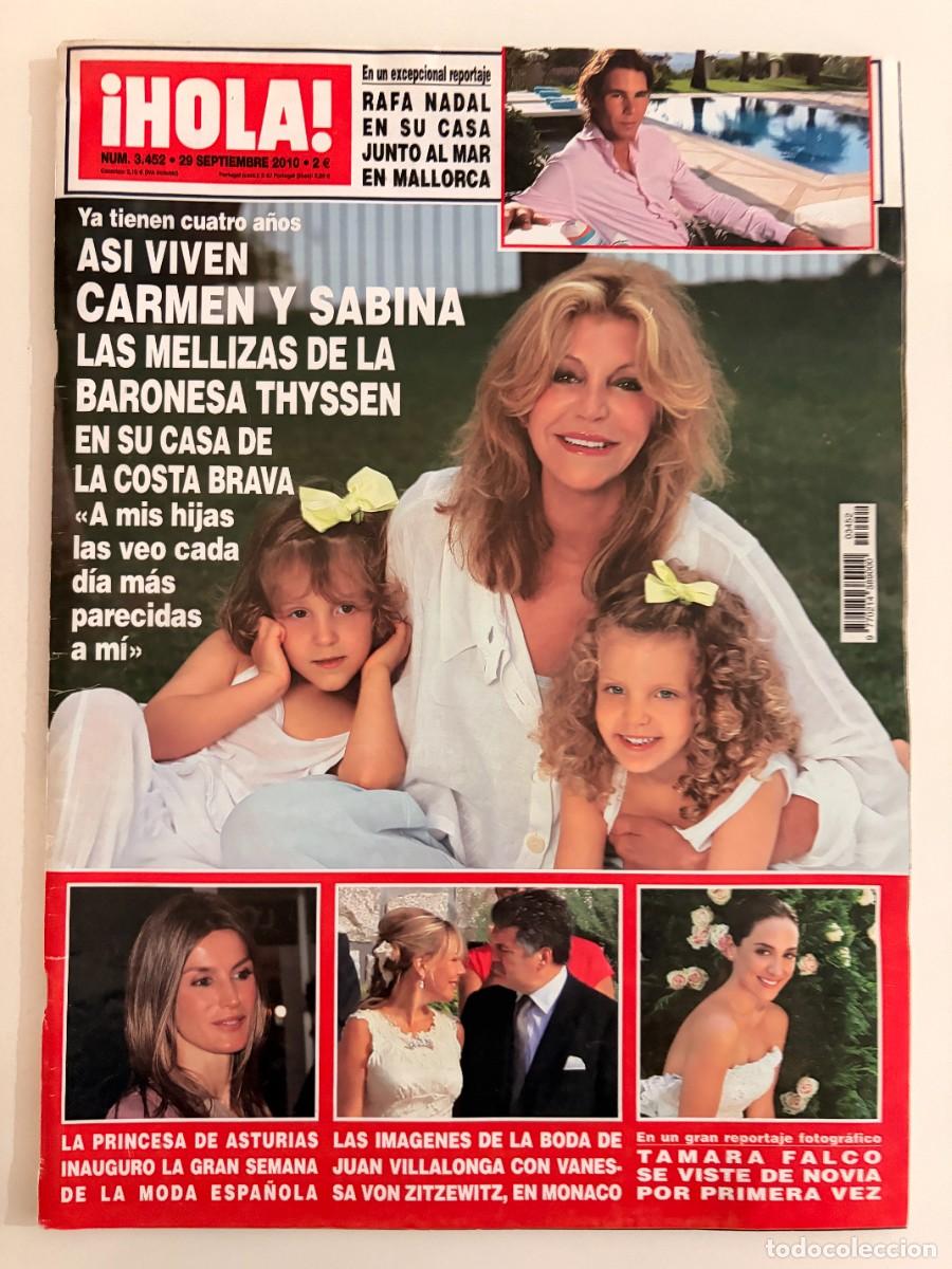 Coleccionismo de Revista Hola: &iexcl;HOLA! N&ordm; 3452. SEPTIEMBRE 2010. CARMEN Y SABINA, LAS MELLIZAS DE THYSSEN. LEER.