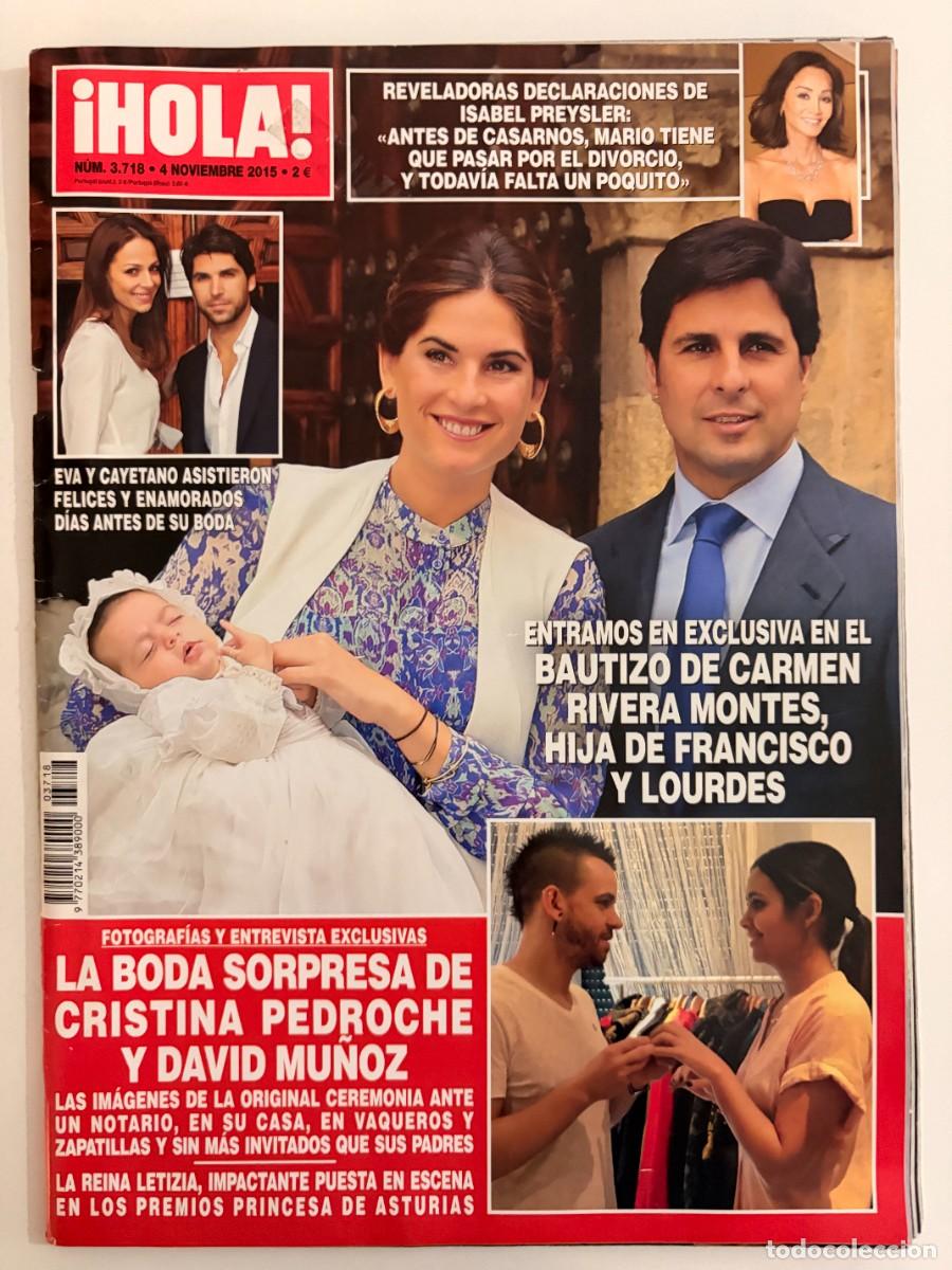 Colecionismo da Revista &iexcl;Hola!: &iexcl;HOLA! N&ordm; 3718. NOVIEMBRE 2015. EL BAUTIZO DE CARMEN RIVERA MONTES. LEER.