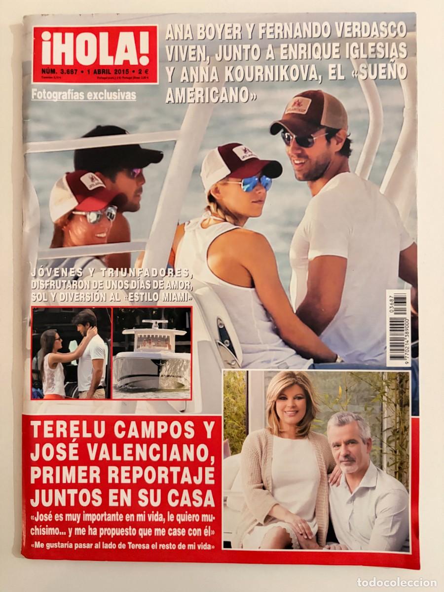 Collection Magazine &iexcl;Hola!: &iexcl;HOLA! N&ordm; 3687. ABRIL 2015. ANA BOYER Y VERDASCO, &ldquo;SUE&Ntilde;O AMERICANO&rdquo;. LEER.