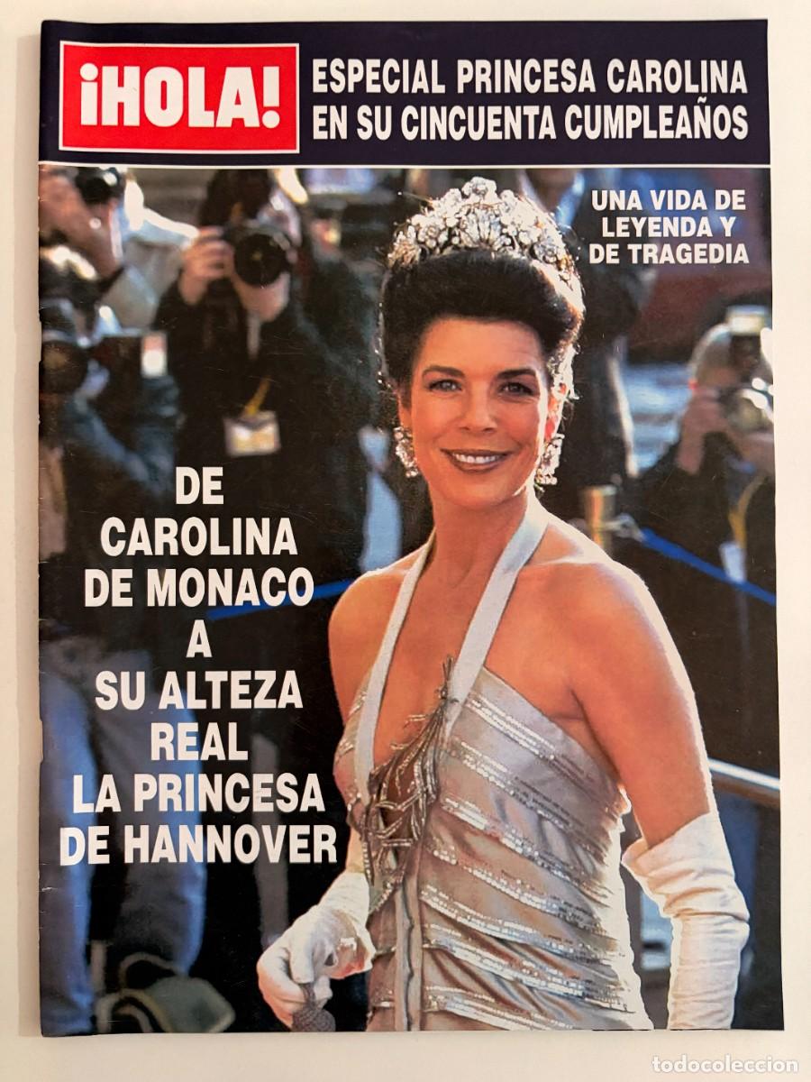 Collection Magazine &iexcl;Hola!: &iexcl;HOLA! ESPECIAL PRINCESA CAROLINA. SU CINCUENTA CUMPLEA&Ntilde;OS. LEER.
