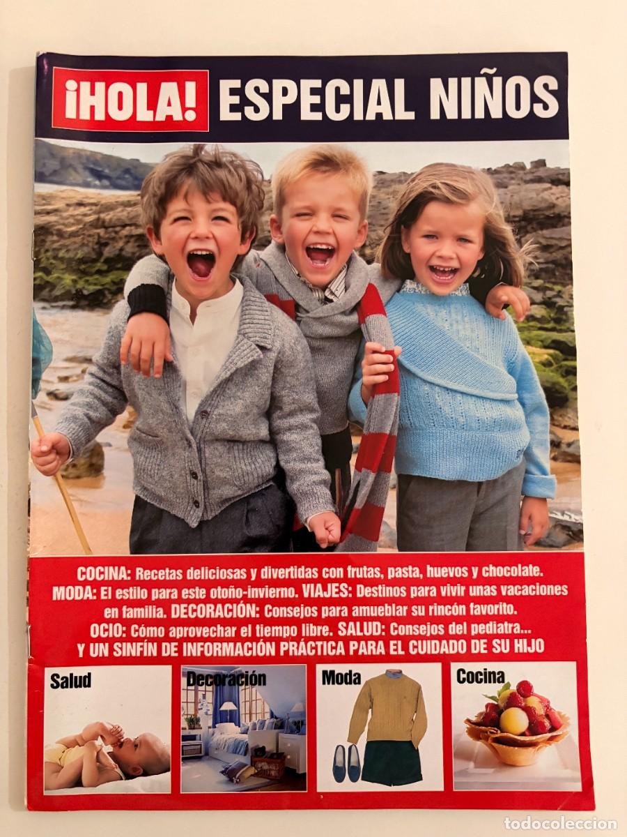 Coleccionismo de Revista Hola: &iexcl;HOLA! ESPECIAL NI&Ntilde;OS. IDEAS Y CONSEJOS PARA TODA LA FAMILIA. LEER.