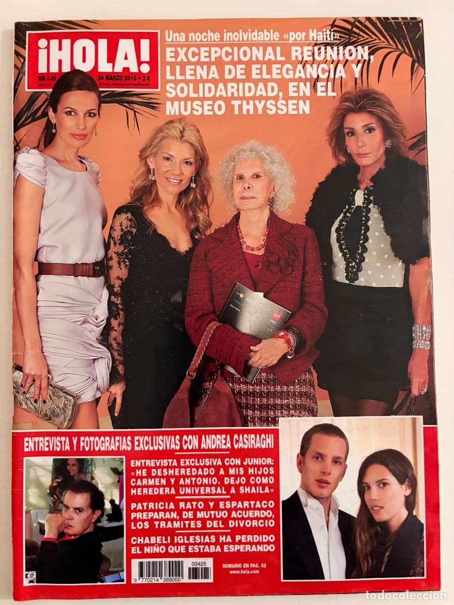 Coleccionismo de Revista Hola: &iexcl;HOLA! N&ordm; 3425. MARZO 2010. NOCHE SOLIDARIA Y GLAMOUR EN EL MUSEO THYSSEN. LEER