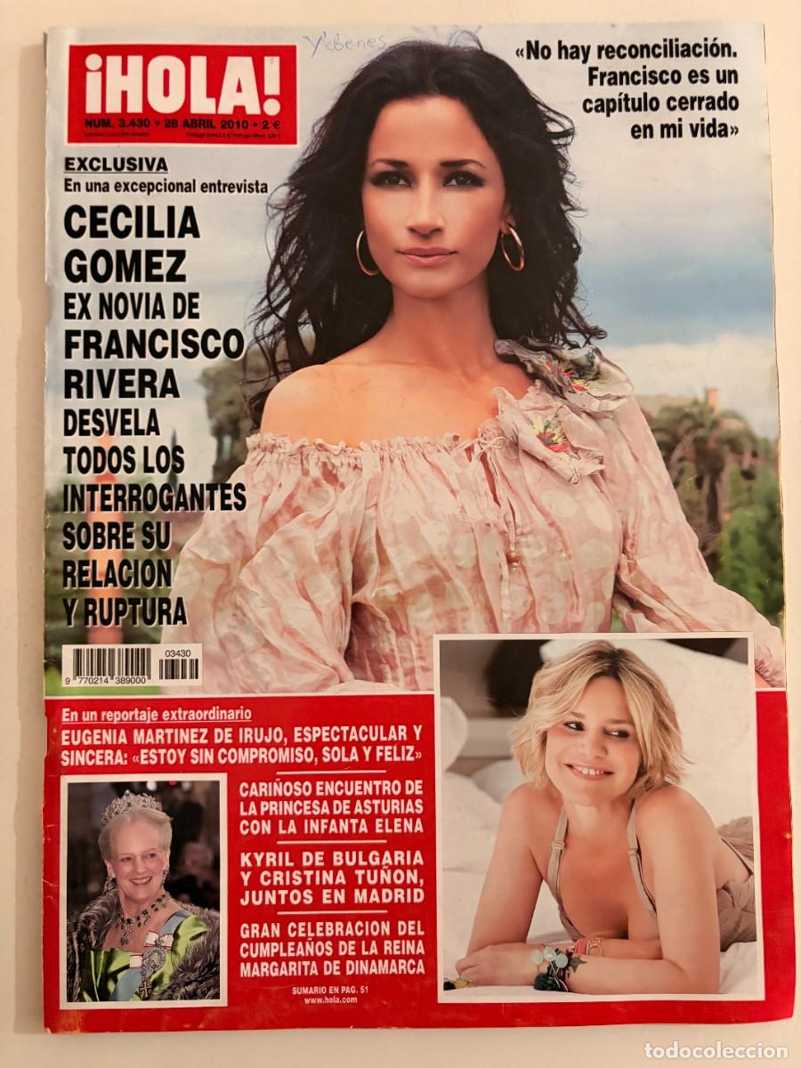 Coleccionismo de Revista Hola: &iexcl;HOLA! N&ordm; 3430. ABRIL 2010. CECILIA G&Oacute;MEZ ROMPE SU SILENCIO SOBRE FRANCISCO RIVERA. LEER