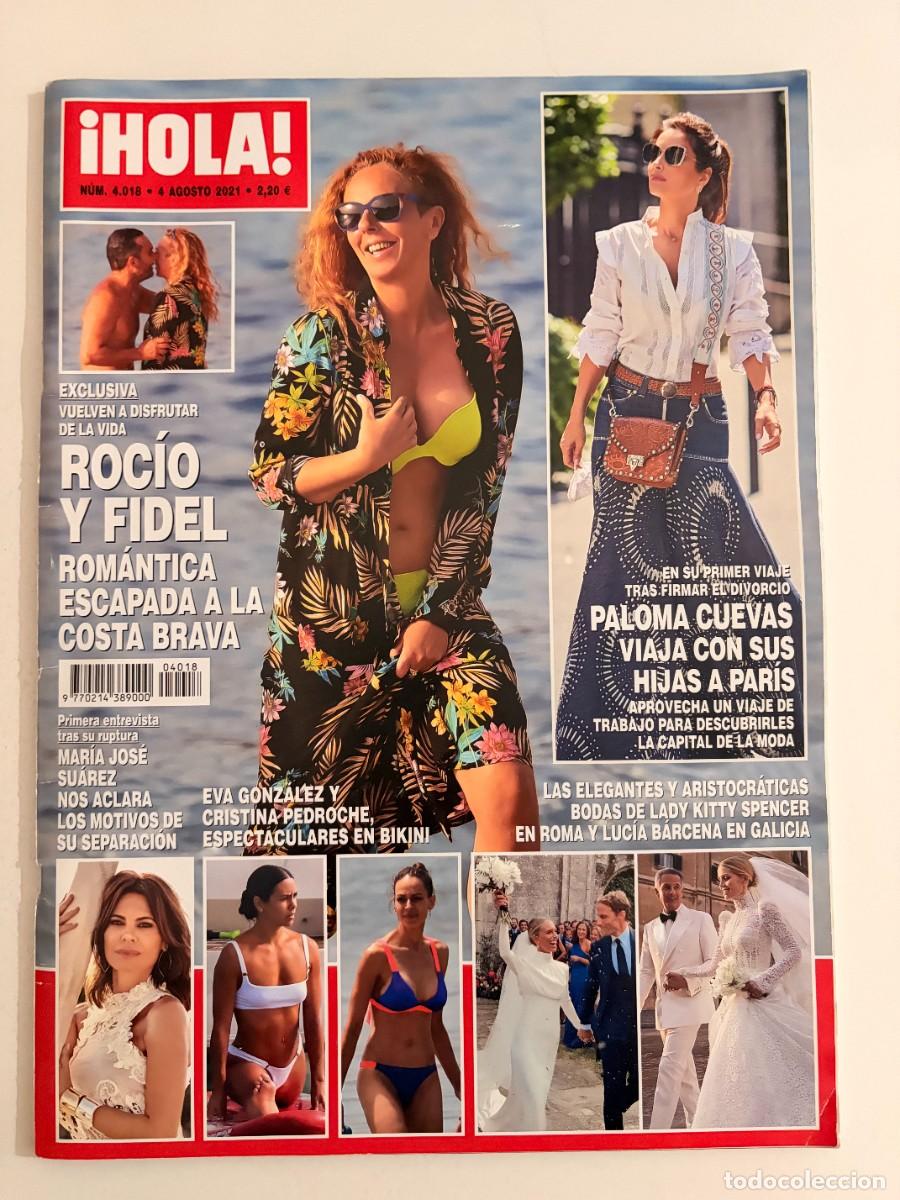 Coleccionismo de Revista Hola: &iexcl;HOLA! N&ordm; 4018. AGOSTO 2021. ROC&Iacute;O CARRASCO Y FIDEL, ESCAPADA ROM&Aacute;NTICA. LEER
