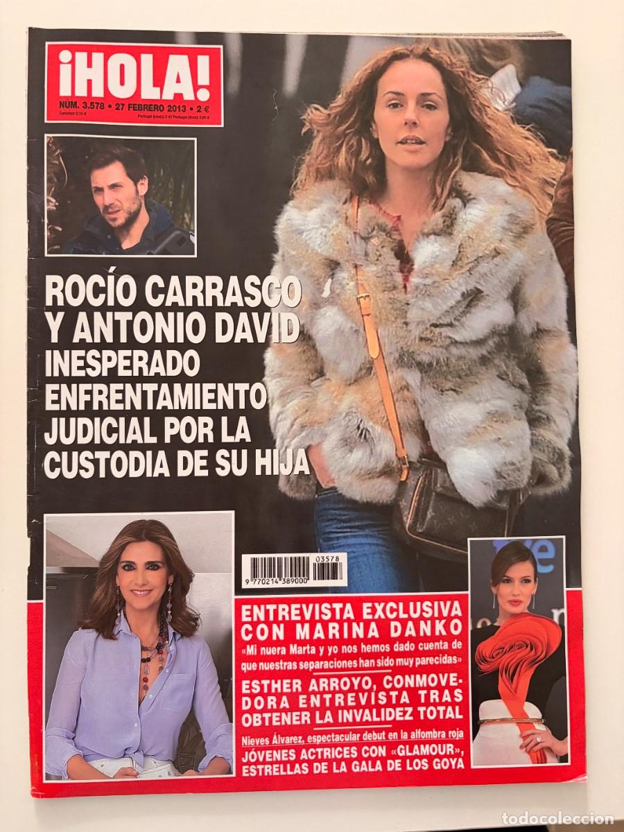Collection Magazine &iexcl;Hola!: &iexcl;HOLA! N&ordm; 3578. FEBRERO 2013. ROC&Iacute;O CARRASCO Y ANTONIO DAVID, BATALLA POR SU HIJA. LEER