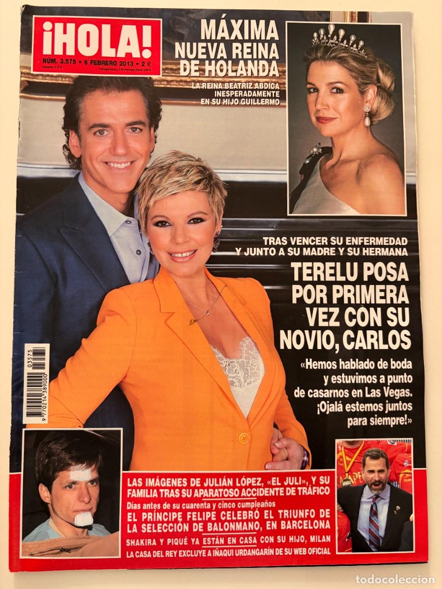 Collection Magazine &iexcl;Hola!: &iexcl;HOLA! N&ordm; 3575. FEBRERO 2013. TERELU Y SU NUEVA VIDA. LEER