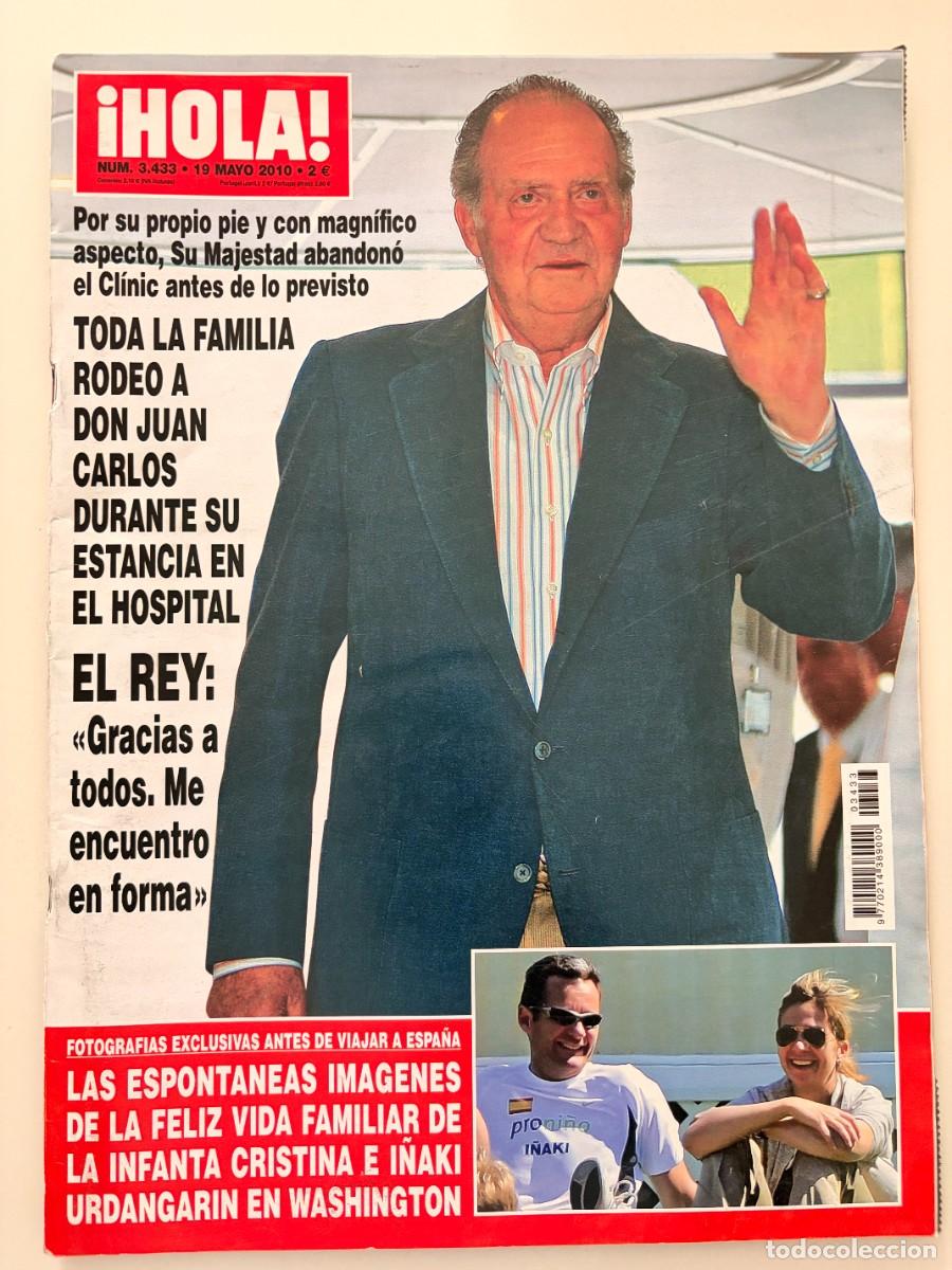 Coleccionismo de Revista Hola: &iexcl;HOLA! N&ordm; 3443. MAYO 2010. DON JUAN CARLOS ABANDONA EL HOSPITAL Y TRANQUILIZA A TODOS. LEER.