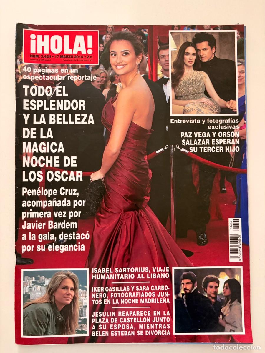 Coleccionismo de Revista Hola: &iexcl;HOLA! N&ordm; 3424. MARZO 2010. PENELOPE CRUZ DESLUMBRA EN LA GRAN NOCHE DE LOS OSCAR. LEER.