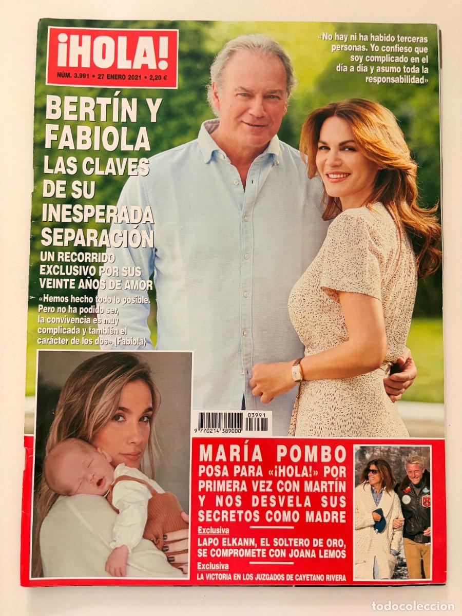 Collezionismo di Rivista &iexcl;Hola!: &iexcl;HOLA! N&ordm; 3.991. ENERO 2021. BERT&Iacute;N Y FABIOLA, LAS CLAVES DE SU INESPERADA SEPARACI&Oacute;N. LEER.