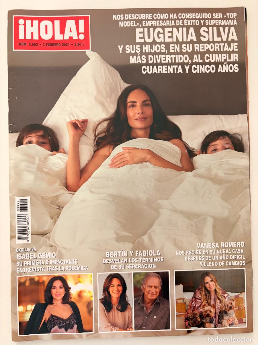Collezionismo di Rivista &iexcl;Hola!: &iexcl;HOLA! N&ordm; 3.992. FEBRERO 2021. EUGENIA SILVA Y SUS HIJOS EN SU REPORTAJE M&Aacute;S DIVERTIDO AL CUMPLIR 45