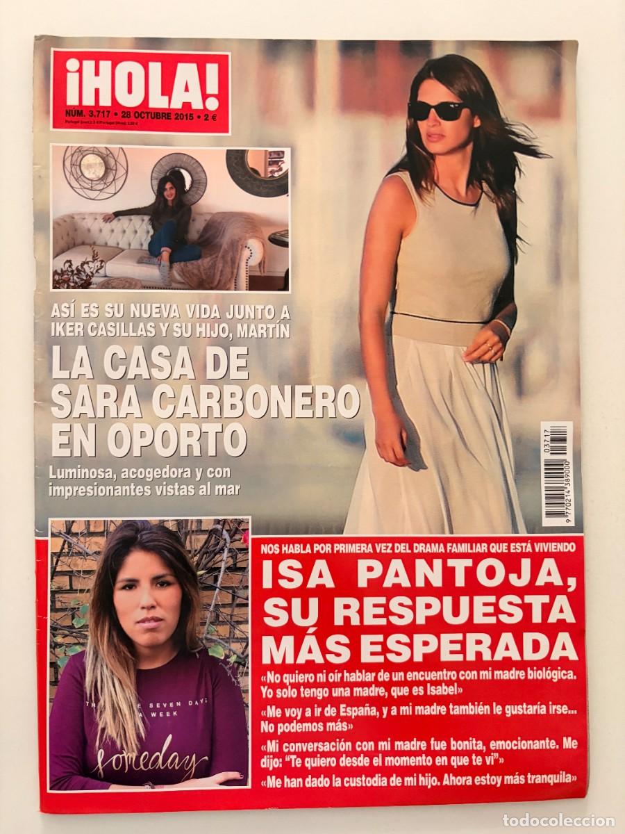 Colecionismo da Revista &iexcl;Hola!: &iexcl;HOLA! N&ordm; 3.717. OCTUBRE 2015. LA CASA DE SARA CARBONERO EN OPORTO. LEER