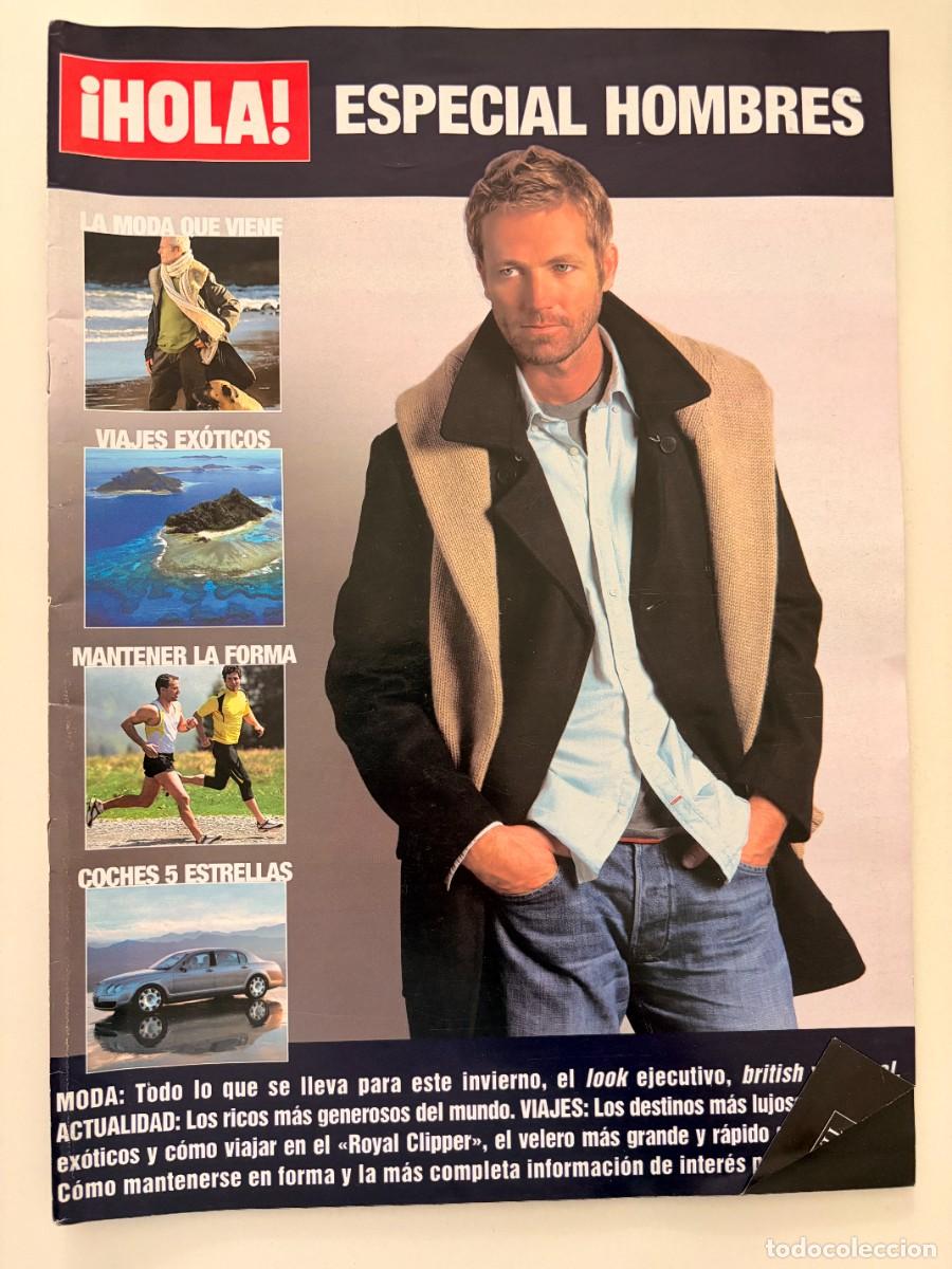 Coleccionismo de Revista Hola: &iexcl;HOLA! ESPECIAL HOMBRES. MODA, VIAJES, FORMA Y COCHES PARA EL HOMBRE ACTUAL. LEER