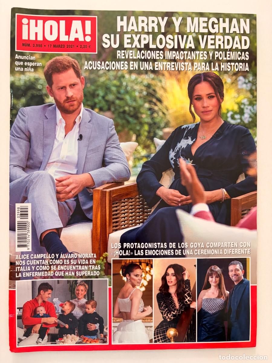 Coleccionismo de Revista Hola: &iexcl;HOLA! N&ordm; 3.998. MARZO 2021. HARRY Y MEGHAN: SU EXPLOSIVA VERDAD EN UNA ENTREVISTA HIST&Oacute;RICA. LEER.