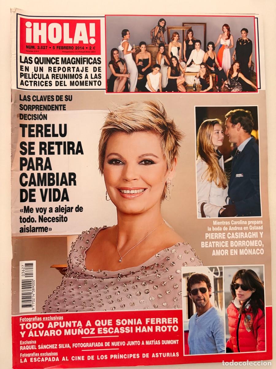 Coleccionismo de Revista Hola: &iexcl;HOLA! N&ordm; 3.627. FEBRERO 2014. TERELU SE RETIRA PARA CAMBIAR DE VIDA. LEER.