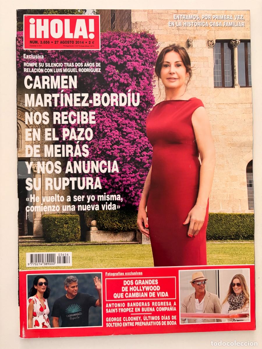 Coleccionismo de Revista Hola: &iexcl;HOLA! N&ordm; 3.656. AGOSTO 2014. CARMEN MART&Iacute;NEZ-BORDI&Uacute; NOS RECIBE Y ANUNCIA SU RUPTURA. LEER