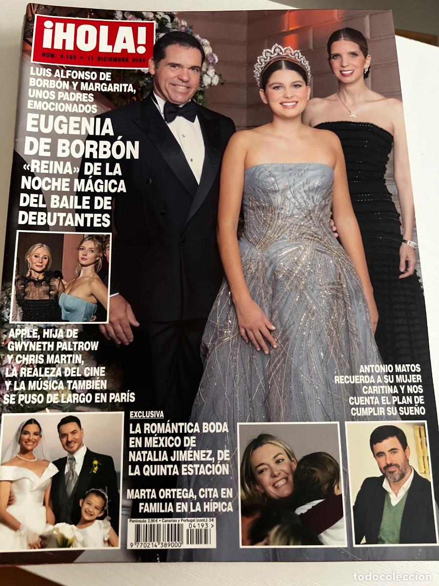 Coleccionismo de Revista Hola: &iexcl;HOLA! N&ordm; 4193. DICIEMBRE 2024. EUGENIA DE BORB&Oacute;N, REINA DE LA NOCHE M&Aacute;GICA DEL BAILE DE DEBUTANTES