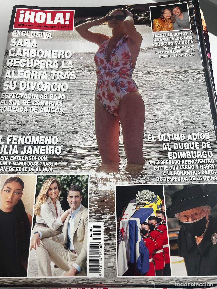 Coleccionismo de Revista Hola: &iexcl;HOLA! N&ordm; 4004. ABRIL 2021. SARA CARBONERO RECUPERA LA ALEGR&Iacute;A TRAS SU DIVORCIO.