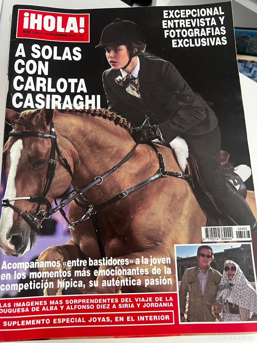 Coleccionismo de Revista Hola: HOLA! N&ordm; 3463. DICIEMBRE 2010. A SOLAS CON CARLOTA CASIRAGHI EXCEPCIONAL, ENTREVISTA Y FOTOGRAF&Iacute;AS