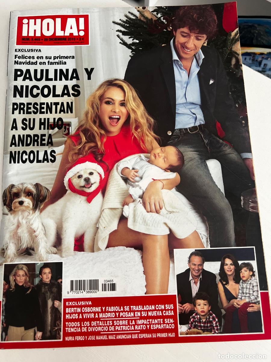 Coleccionismo de Revista Hola: HOLA! N&ordm; 3465. DICIEMBRE 2010. PAULINA Y NICOL&Aacute;S PRESENTAN A SU HIJO ANDREA NICOL&Aacute;S.