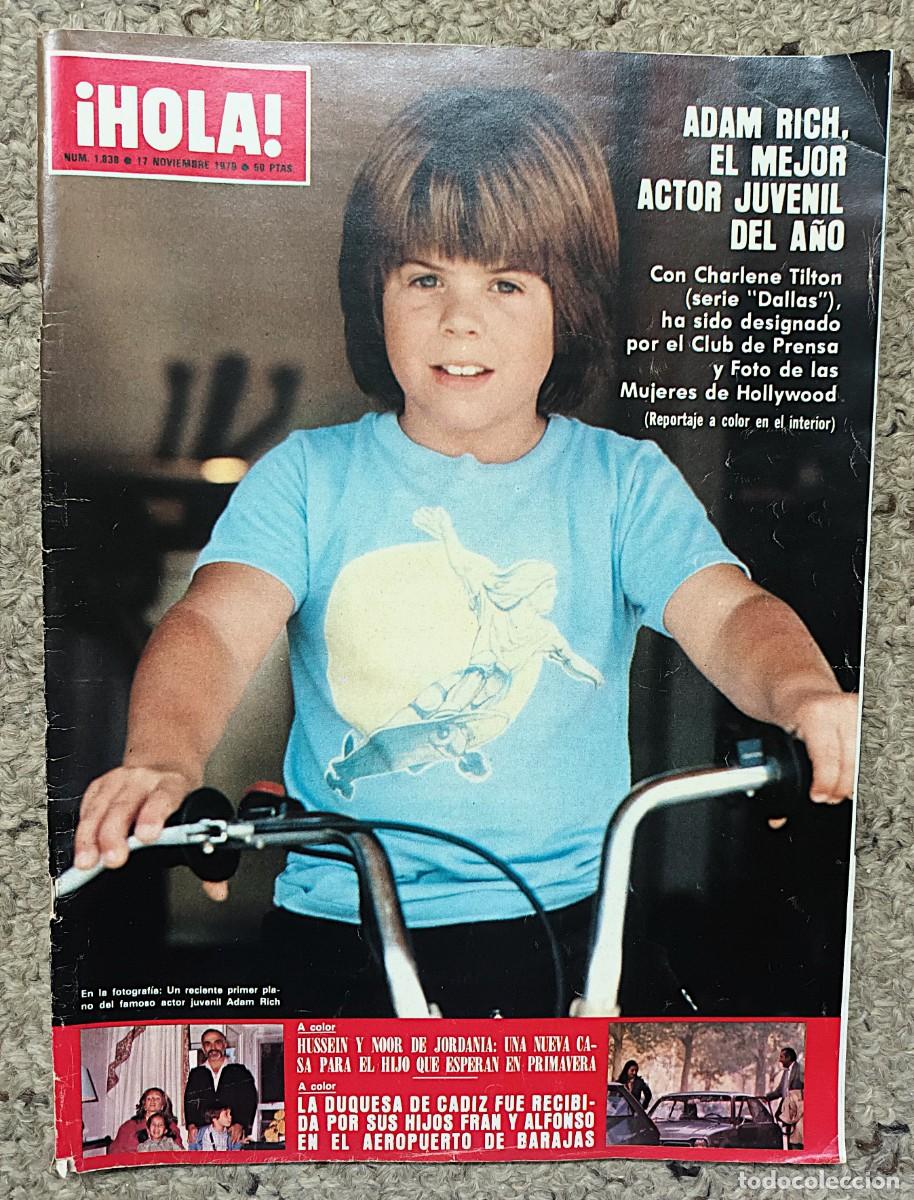 Coleccionismo de Revista Hola: REVISTA &iexcl;HOLA !N &ordm; 1.838 DE 17 DE NOVIEMBRE DE 1979 : ADAM RICH