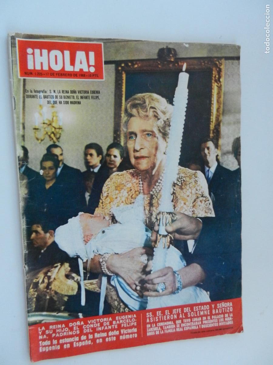 Coleccionismo de Revista Hola: HOLA REVISTA N&ordm; 1225 - 02-1968- LA REINA DO&Ntilde;A VITORIA EUGENIA , BAUTIZO DEL INFANTE FELIPE