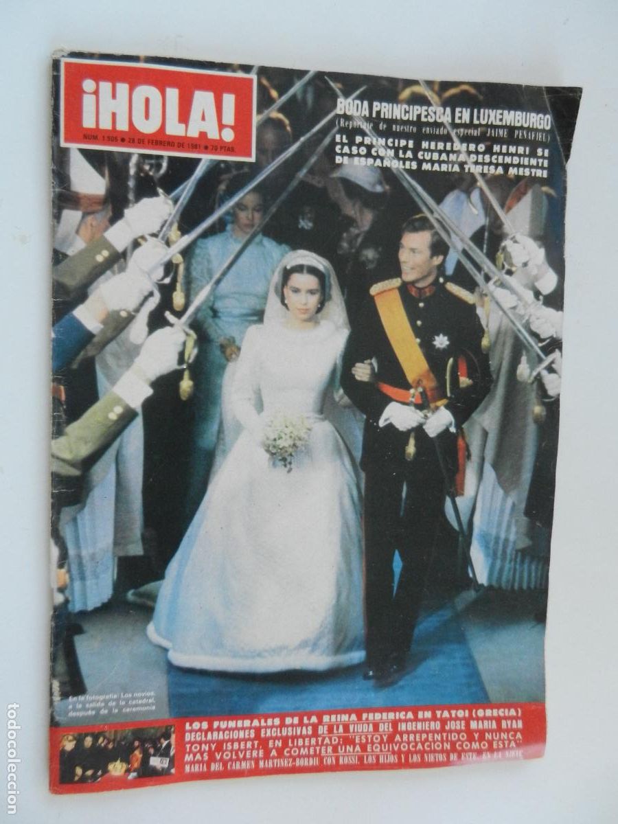 Coleccionismo de Revista Hola: HOLA REVISTA N&ordm; 1905 -FEBRERO-1981)-BODA PRINCIPESCA EN LUXEMBURGO-AMPLIO REPORTAJE
