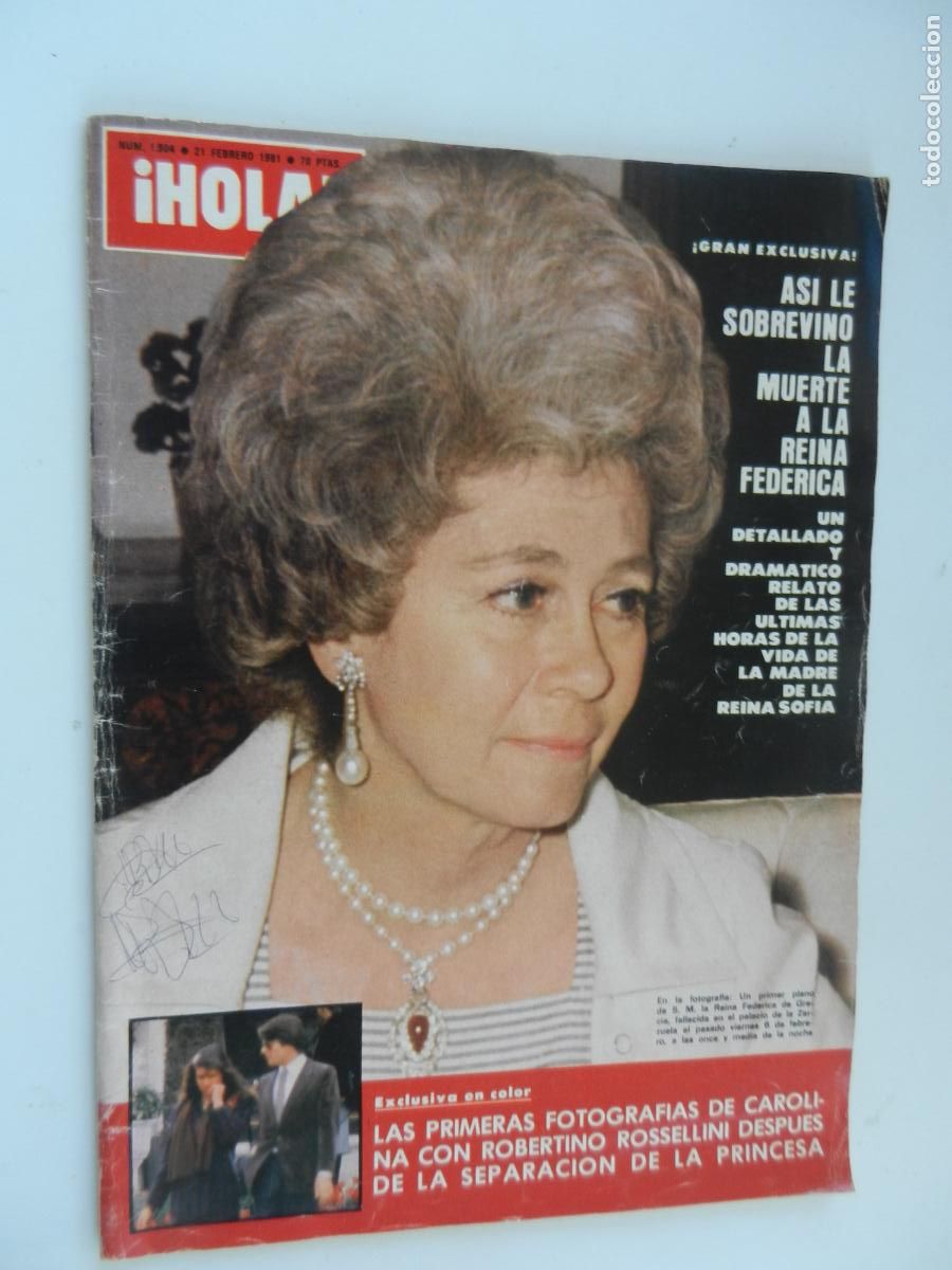Coleccionismo de Revista Hola: HOLA REVISTA N&ordm; 1904- 02-1981 - MUERTE DE LA REINA FEDERICA - CAROLINA- ROBERTO ROSELLINI