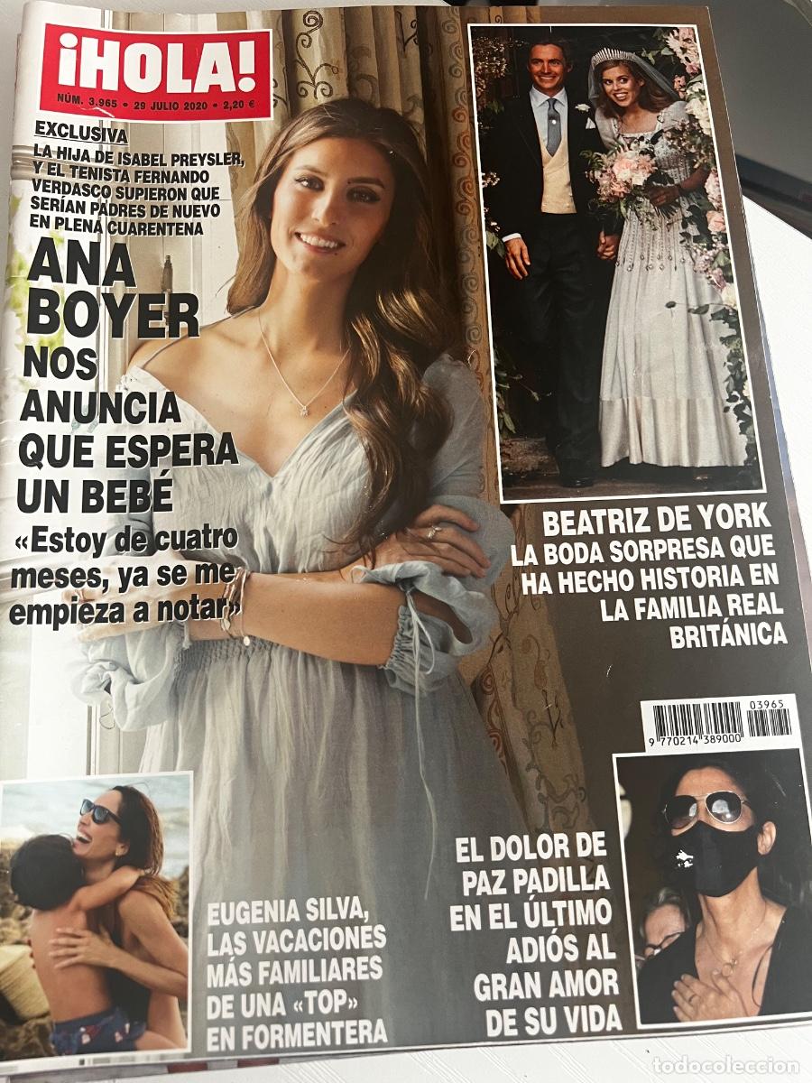 Coleccionismo de Revista Hola: &iexcl;HOLA! N&ordm; 3965. JULIO 2020. ANA BOYER NOS ANUNCIA QUE ESPERA UN BEB&Eacute; ESTOY DE CUATRO MESES