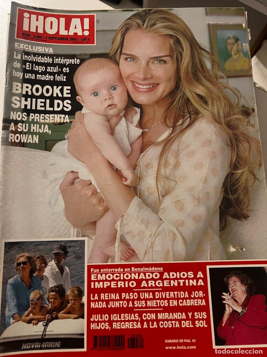 Coleccionismo de Revista Hola: &iexcl;HOLA! N&ordm; 3082. SEPTIEMBRE 2003. BROOKE SHIELDS NOS PRESENTA A SU HIJA ROWAN