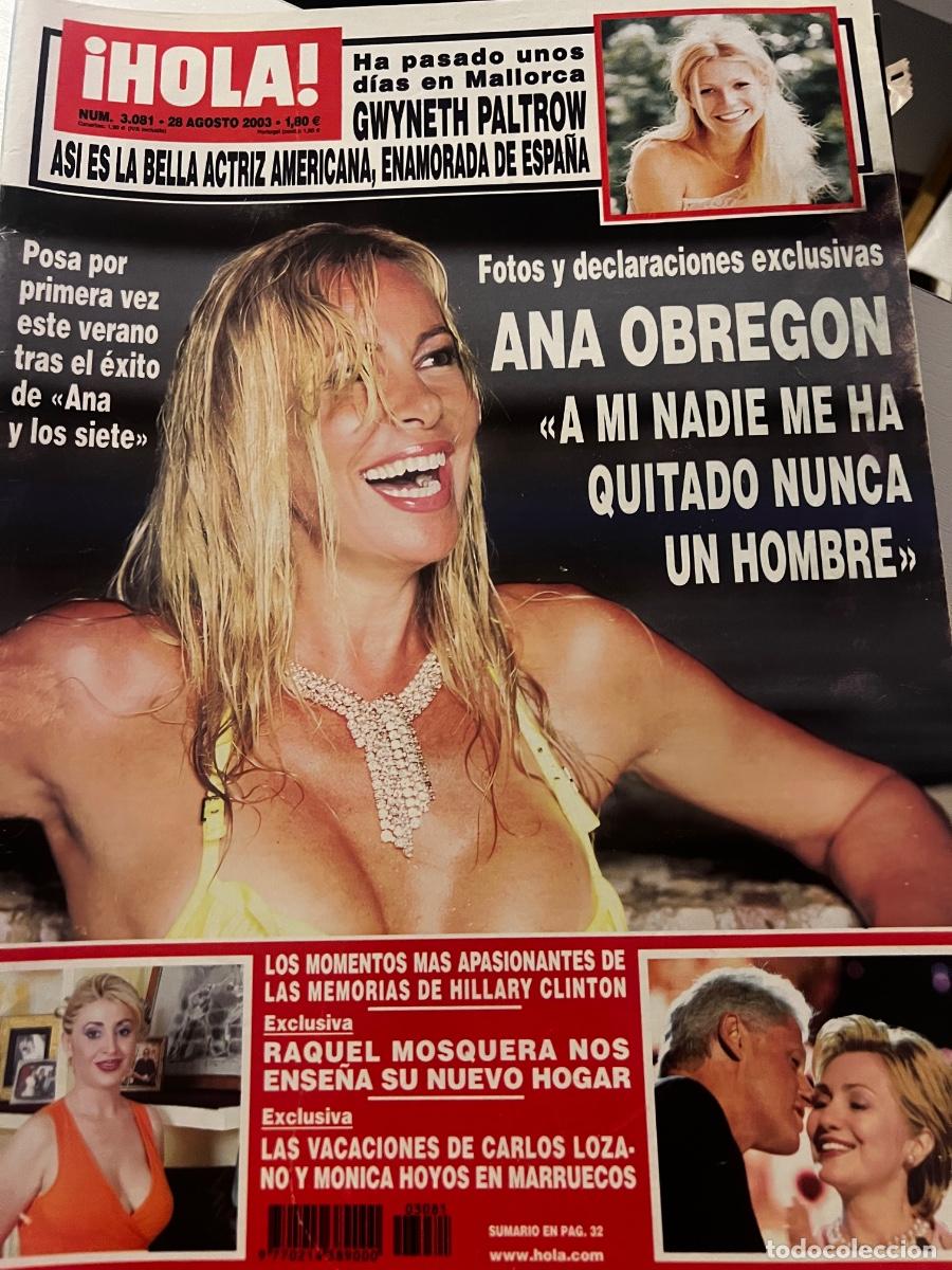 Coleccionismo de Revista Hola: &iexcl;HOLA! N&ordm; 3081. AGOSTO 2003. ANA OBREG&Oacute;N: A M&Iacute; NADIE ME HA QUITADO NUNCA UN HOMBRE.