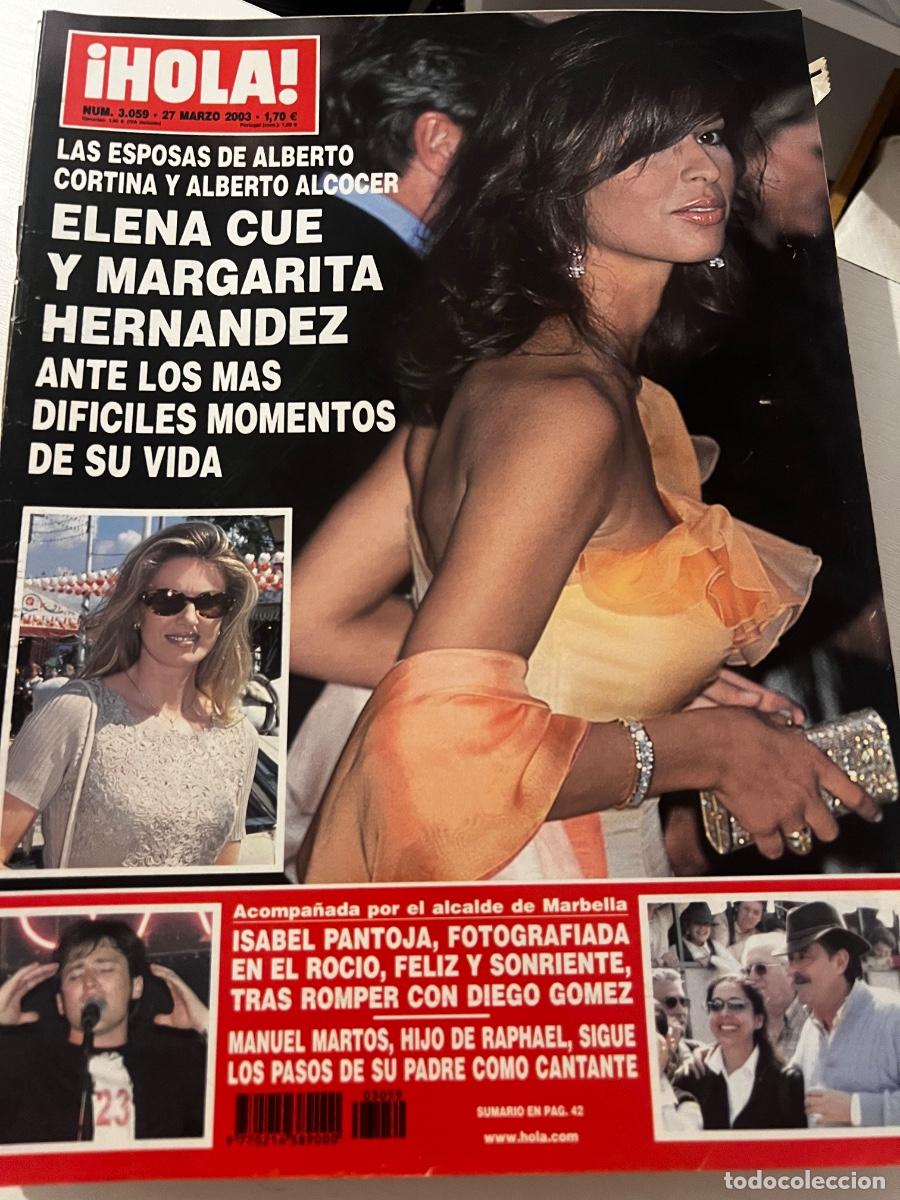 Coleccionismo de Revista Hola: &iexcl;HOLA! N&ordm; 3059. MARZO 2003. ELENA CUE Y MARGARITA HERN&Aacute;NDEZ, ANTE LOS M&Aacute;S DIF&Iacute;CILES MOMENTOS