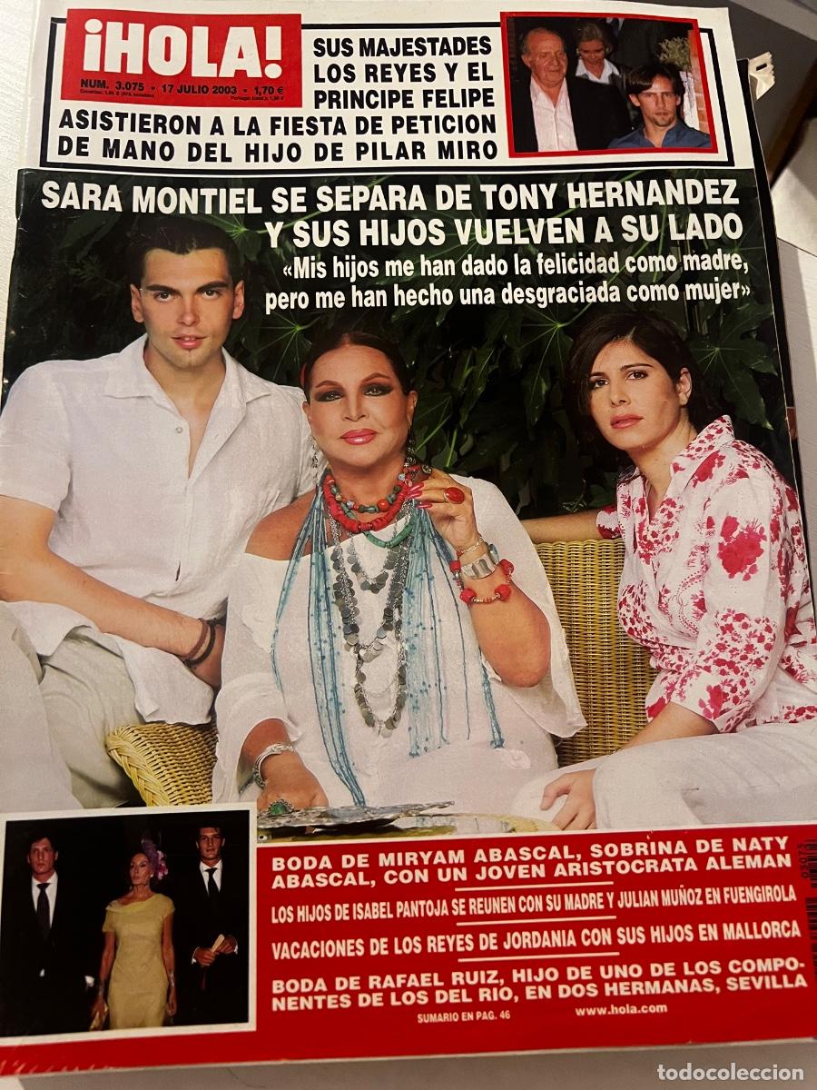 Coleccionismo de Revista Hola: &iexcl;HOLA! N&ordm; 3075. JULIO 2003. SARA MONTIEL SE SEPARA DE TONI HERN&Aacute;NDEZ Y SUS HIJOS VUELVEN A SU LADO.