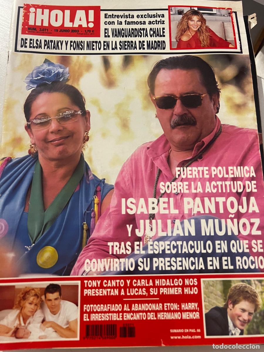 Coleccionismo de Revista Hola: &iexcl;HOLA! N&ordm; 3071. JUNIO 2003. ISABEL PANTOJA Y JULIA MU&Ntilde;OZ, TRAS EL ESPECT&Aacute;CULO EN EL ROC&Iacute;O