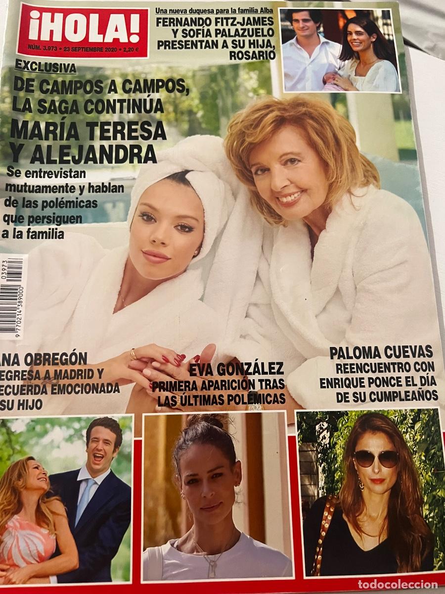 Coleccionismo de Revista Hola: &iexcl;HOLA! N&ordm; 3973. SEPTIEMBRE 2020. MAR&Iacute;A TERESA Y ALEJANDRA SE ENTREVISTAN MUTUAMENTE Y HABLAN
