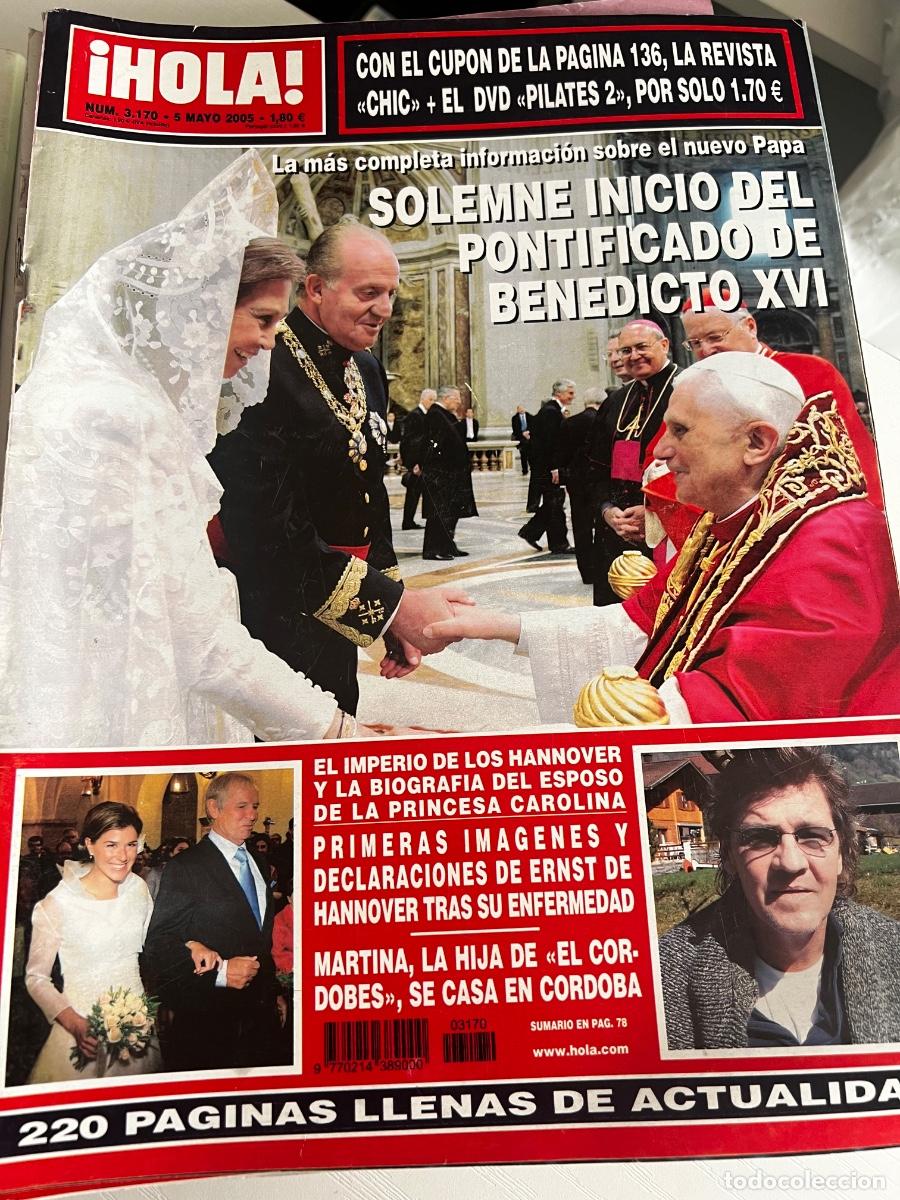 Coleccionismo de Revista Hola: HOLA! N&ordm; 3170. MAYO 2005. SOLEMNE INICIO DEL PONTIFICADO DE BENEDICTO XVI.