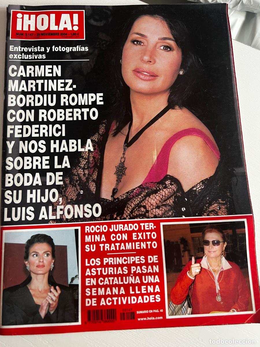 Coleccionismo de Revista Hola: HOLA! N&ordm; 3147. NOVIEMBRE 2004. CARMEN MART&Iacute;NEZ BORDIU ROMPE CON ROBERTO FEDERICI