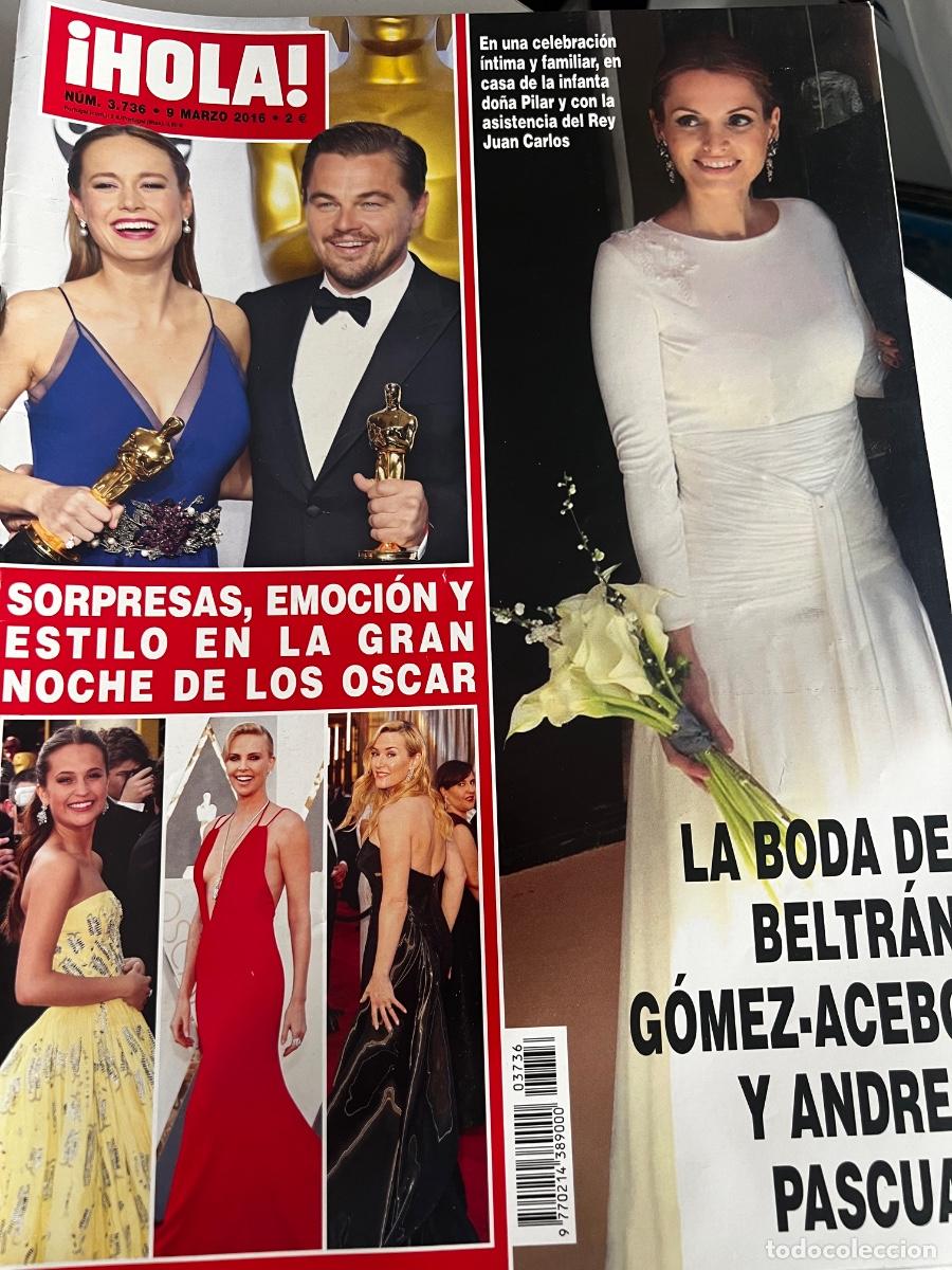 Coleccionismo de Revista Hola: HOLA! N&ordm; 3736. MARZO 2016. SORPRESA EMOCI&Oacute;N Y ESTILO EN LA GRAN NOCHE DE LOS OSCAR.