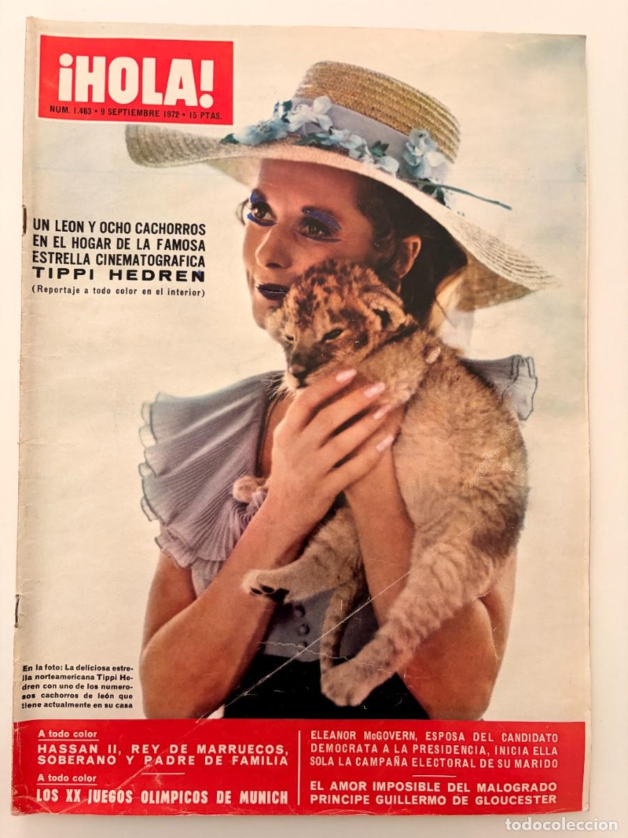 Coleccionismo de Revista Hola: &iexcl;HOLA! N&ordm; 1463. SEPTIEMBRE 1972. UN LE&Oacute;N Y OCHO CACHORROS EN EL HOGAR DE TIPPI HEDREN. LEER