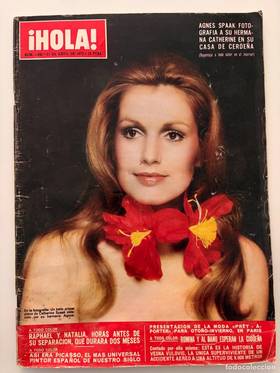 Coleccionismo de Revista Hola: &iexcl;HOLA! N&ordm; 1495. ABRIL 1973. AGNES SPAAK FOTOGRAF&Iacute;A A SU HERMANA CATHERINE EN SU CASA DE CERDE&Ntilde;A.LEER