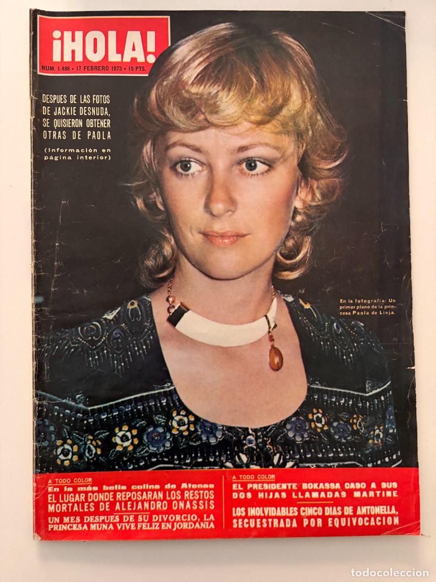 Collezionismo di Rivista &iexcl;Hola!: &iexcl;HOLA! N&ordm; 1486. FEBRERO 1973. DESPU&Eacute;S DE LAS FOTOS DE JACKIE DESNUDA, SE QUISIERON OBTENER OTRAS DE