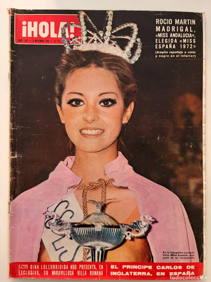 Collezionismo di Rivista &iexcl;Hola!: &iexcl;HOLA! N&ordm; 1471. NOVIEMBRE 1972. ROC&Iacute;O MART&Iacute;N MADRIGAL, &laquo;MISS ANDALUC&Iacute;A&raquo;, ELEGIDA &laquo;MISS ESPA&Ntilde;A 1972&raquo;.
