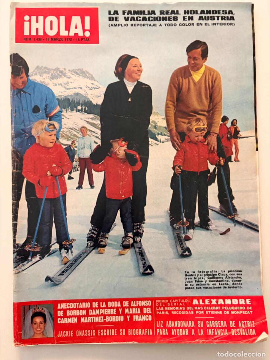 Coleccionismo de Revista Hola: &iexcl;HOLA! N&ordm; 1438. MARZO 1972. LA FAMILIA REAL HOLANDESA, DE VACACIONES EN AUSTRIA. LEER.