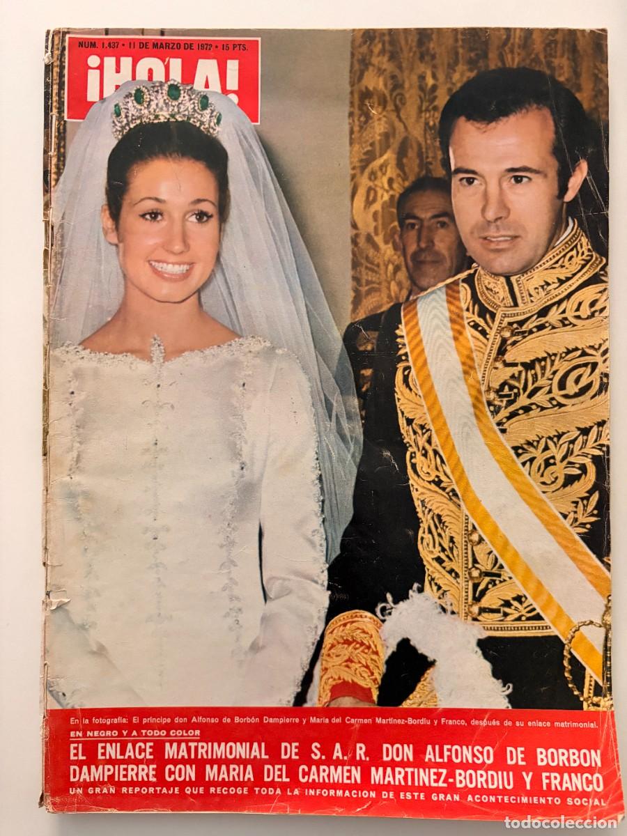 Coleccionismo de Revista Hola: &iexcl;HOLA! N&ordm; 1437. MARZO 1972. BODA S.A.R. DON ALFONSO DE BORB&Oacute;N CON MAR&Iacute;A DEL CARMEN MART&Iacute;NEZ-BPRDIU