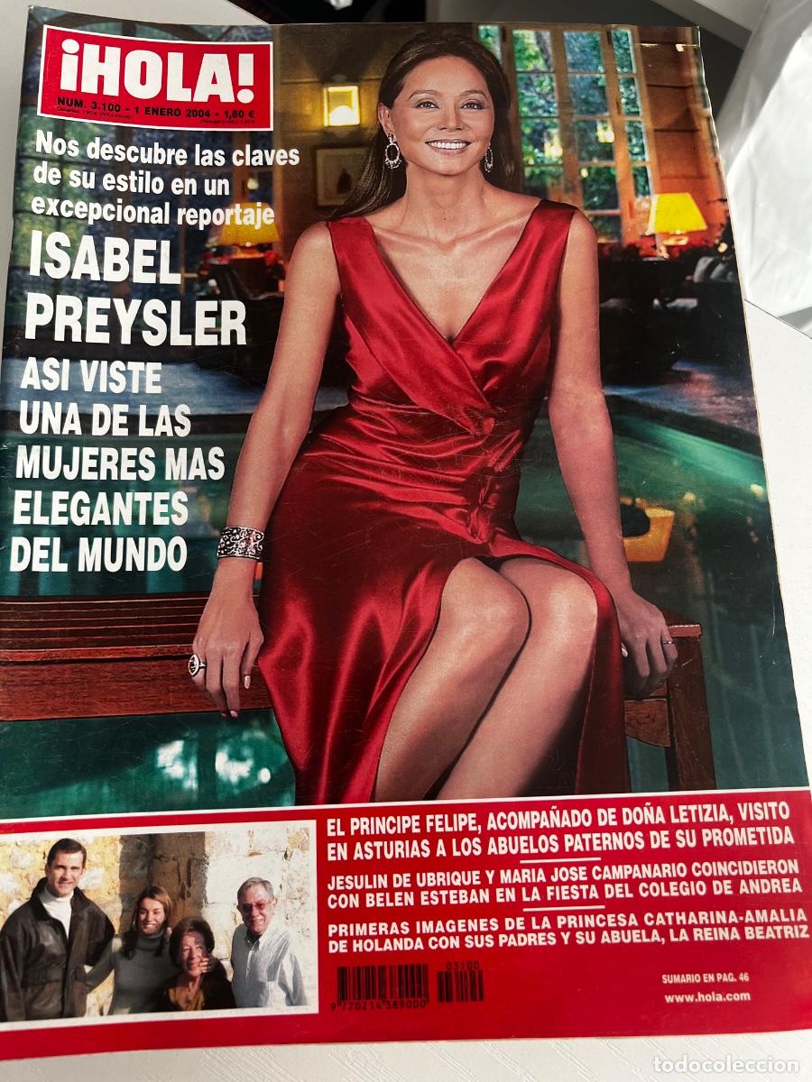 Coleccionismo de Revista Hola: &iexcl;HOLA! N&ordm; 3100. ENERO 2004. ISABEL TR&Aacute;ILER AS&Iacute; VISTE UNA DE LAS MUJERES M&Aacute;S ELEGANTES DEL MUNDO.
