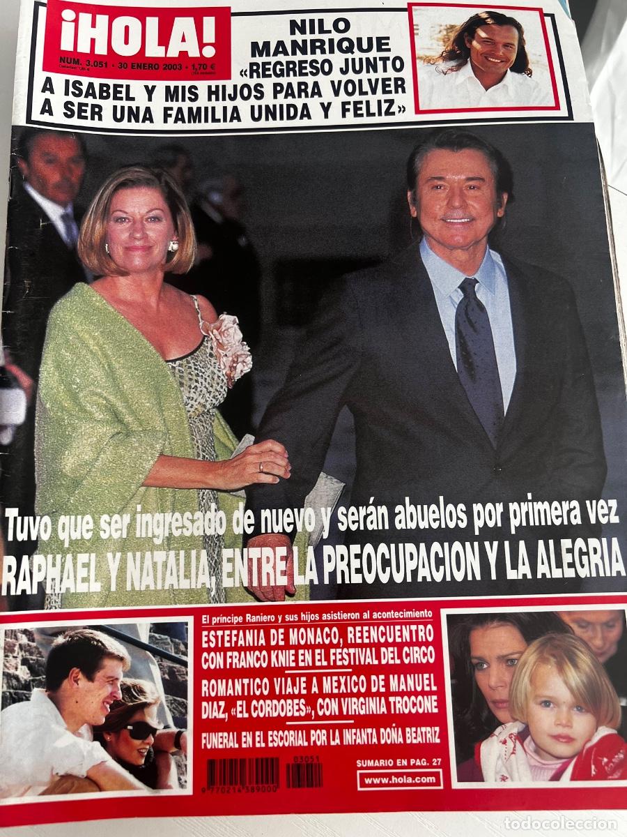 Coleccionismo de Revista Hola: &iexcl;HOLA! N&ordm; 3051. ENERO 2003.RAPHAEL Y NATALIA ENTRE LA PREOCUPACI&Oacute;N Y LA ALEGR&Iacute;A.