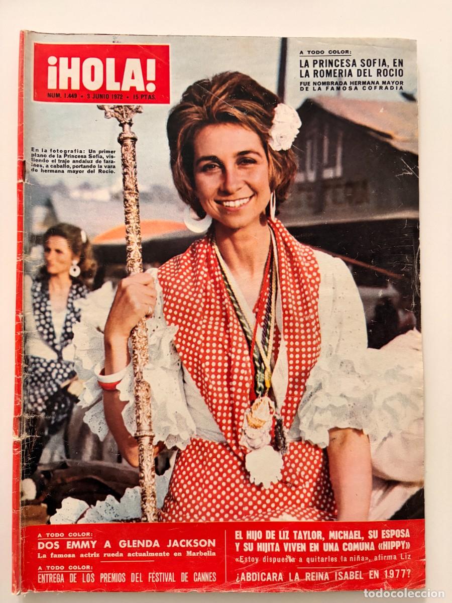 Coleccionismo de Revista Hola: &iexcl;HOLA! N&ordm; 1449. JUNIO 1972. LA PRINCESA SOF&Iacute;A, EN LA ROMER&Iacute;A DEL ROC&Iacute;O. LEER.
