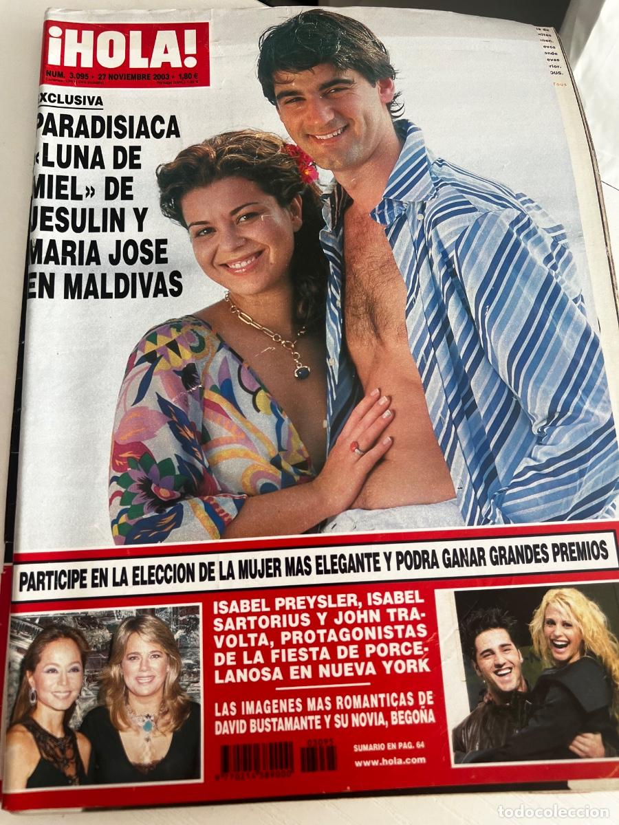Coleccionismo de Revista Hola: &iexcl;HOLA! N&ordm; 3095. NOVIEMBRE 2003. PARADIS&Iacute;ACA LUNA DE MIEL DE JESUL&Iacute;N Y MAR&Iacute;A JOS&Eacute; EN MALDIVAS.