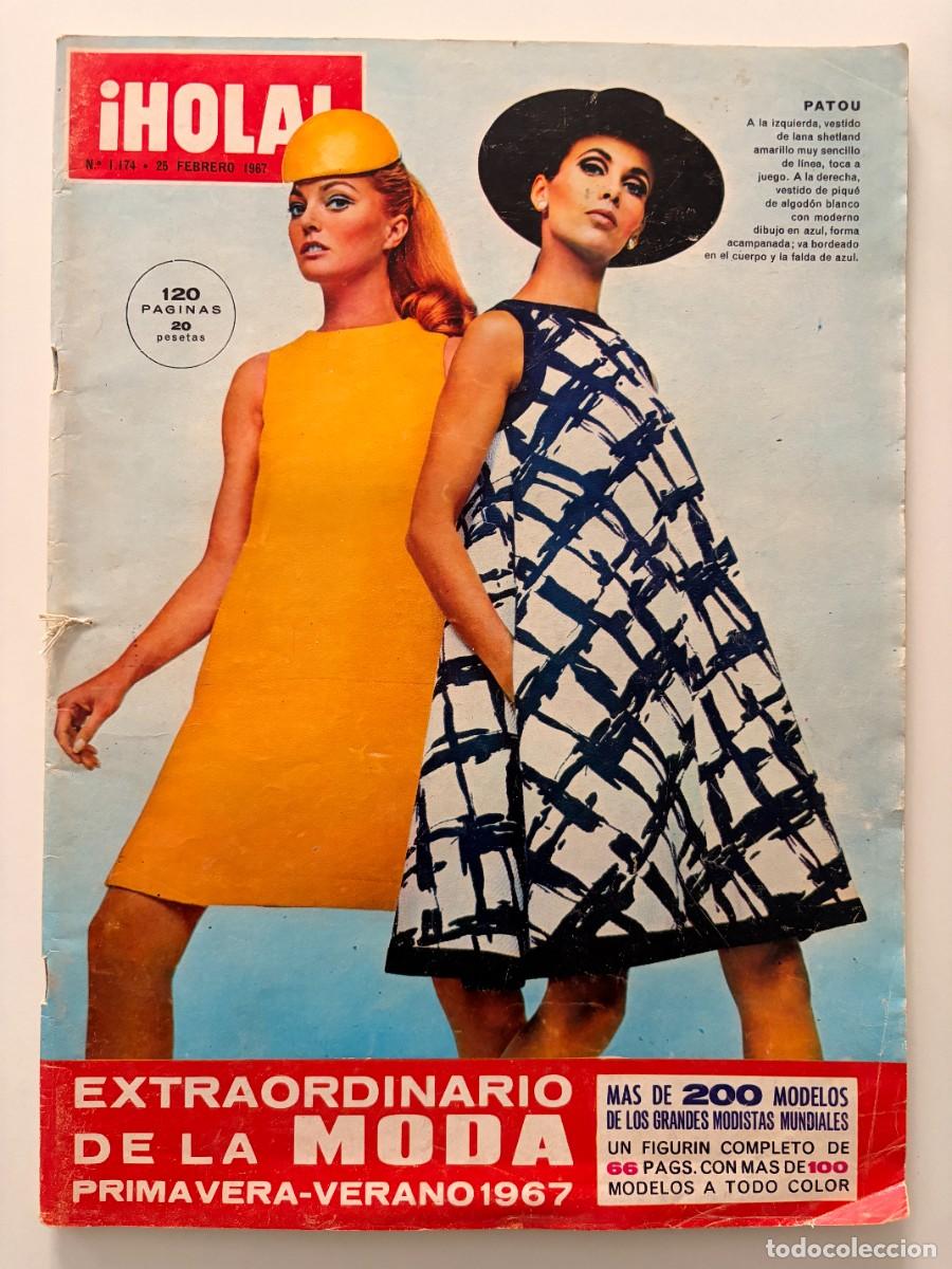 Coleccionismo de Revista Hola: &iexcl;HOLA! N&ordm; 1174. FEBRERO 1967. EXTRAORDINARIO DE LA MODA PRIMAVERA-VERANO 1967. LEER.